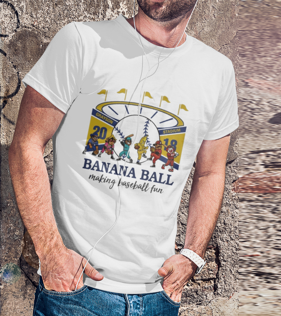 Grayson Stadium Banana Ball 2018 Making Baseball Fun T-Shirt