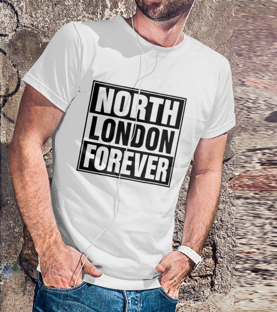 North London Forever Arsenal Fan Gear Soccer T-Shirt