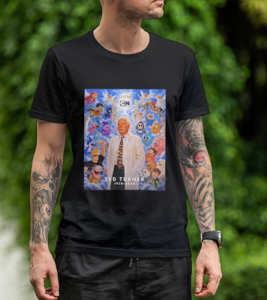 Welcome Cartoon Network Ted Turner 1938 2026 Characters Heaven T-Shirt