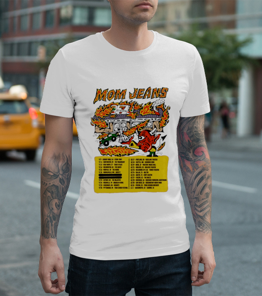 Mom Jeans Fire House Tour Dates With Dog And Devil T-Shirt