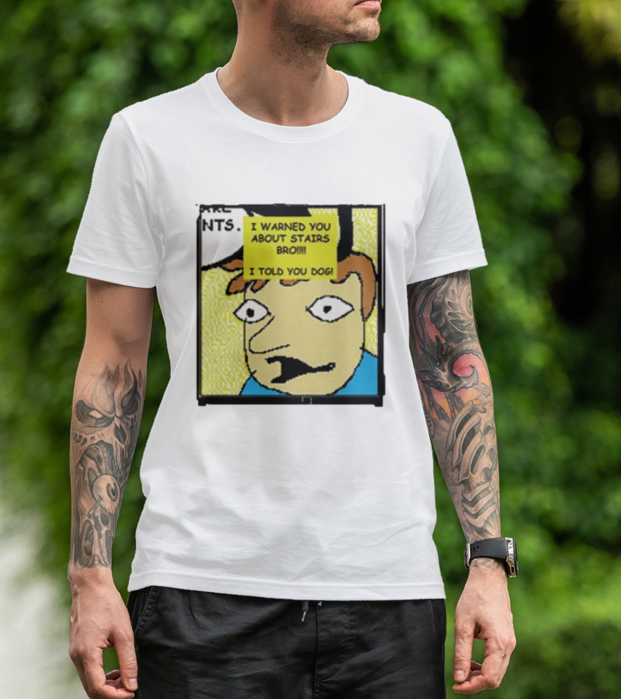 I Warned You About Stairs Bro I Told You Dog Meme Comic Panel T-Shirt