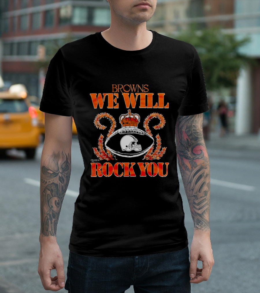 Browns We Will Rock You Queen Football Helmet Crown T-Shirt
