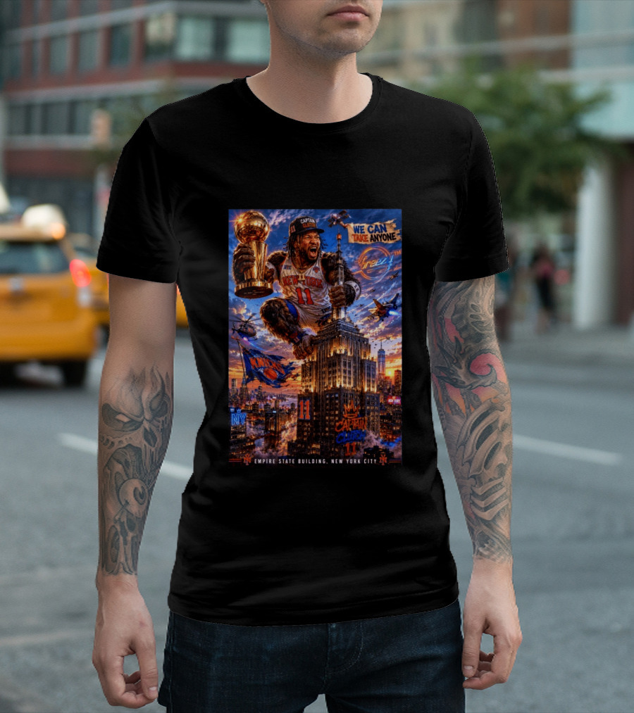 New York Knicks Captain Clutch Empire State Building We Can Take Anyone NBA Champion T-Shirt