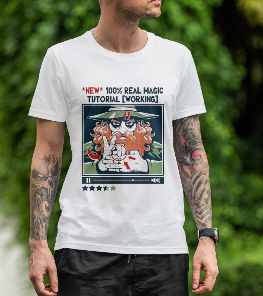 New 100 Percent Real Magic Tutorial Working T-Shirt