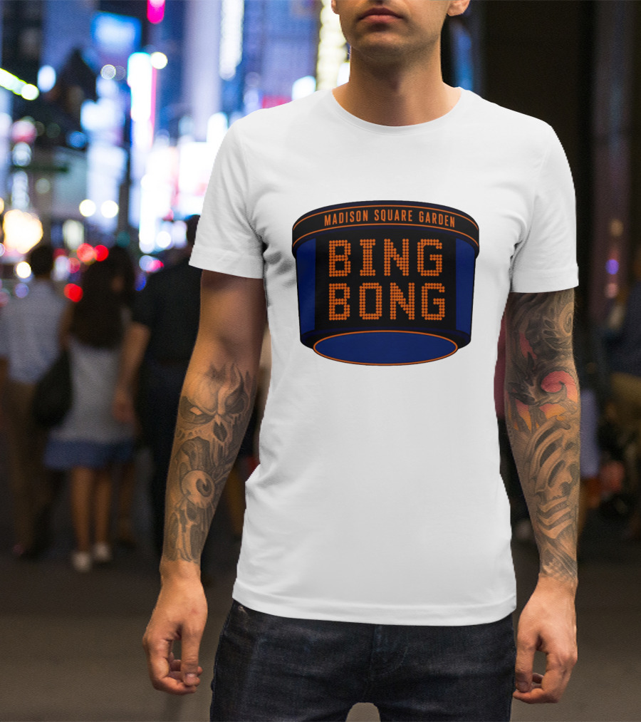 Bing Bong Madison Square Garden New York Knicks Basketball Phrase T-Shirt