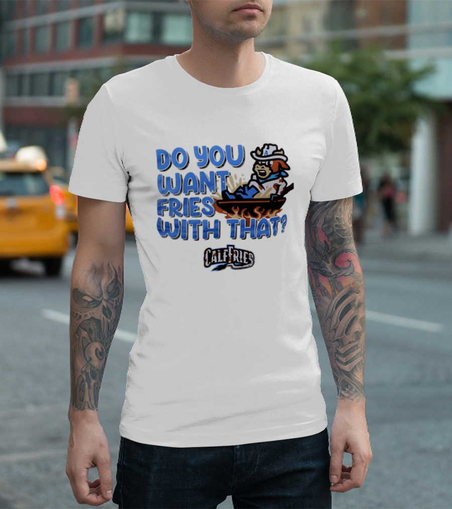 Calf Fries Do You Want Fries With That Cowpoke Frying Pan Flames T-Shirt