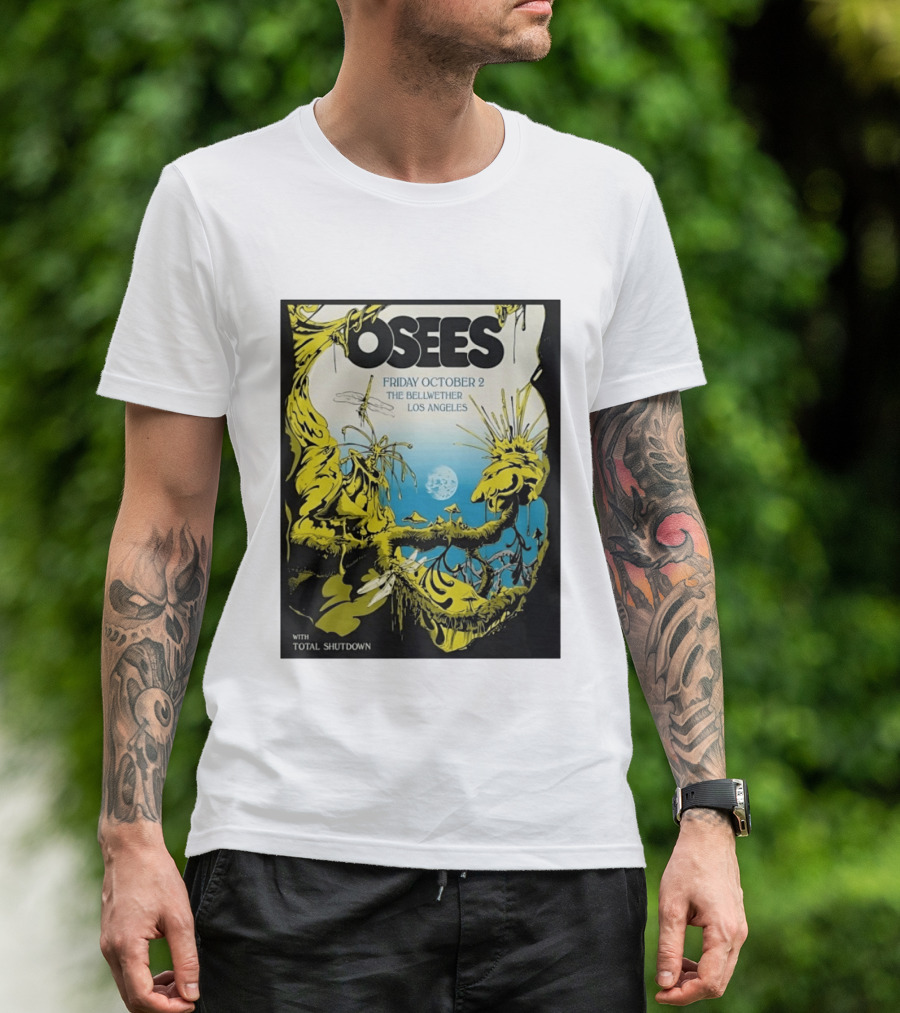 Osees Friday October 2 The Bellwether Los Angeles With Total Shutdown T-Shirt