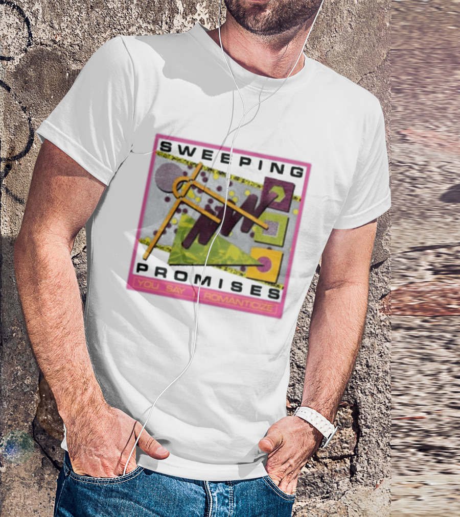 Sweeping Promises You Say I Romanticize Retro Abstract T-Shirt