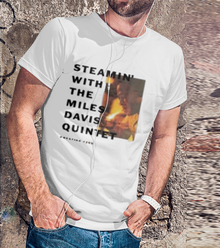 Steamin' With The Miles Davis Quintet Prestige 7200 T-Shirt