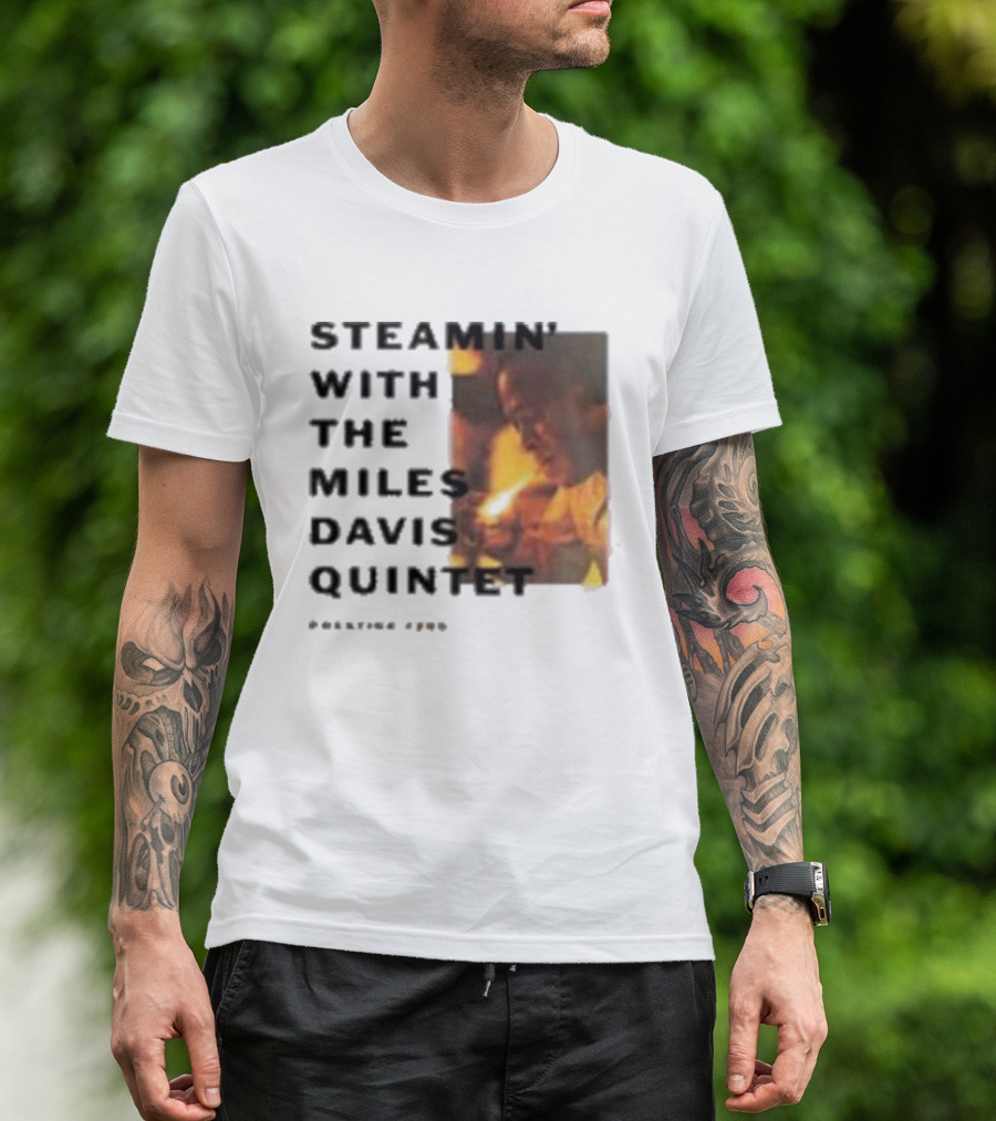 Steamin' With The Miles Davis Quintet Prestige 7200 T-Shirt