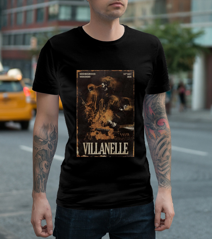 VILLANELLE Neighbourhood Weekender 24th May 2026 T-Shirt