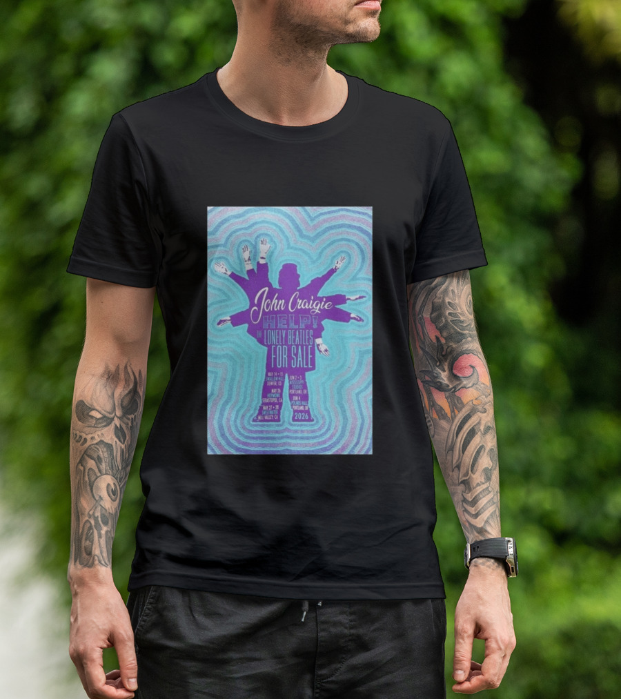 John Craigie Help The Lonely Beatles For Sale Hopmonk Sebastopol CA May 26 2026 T-Shirt