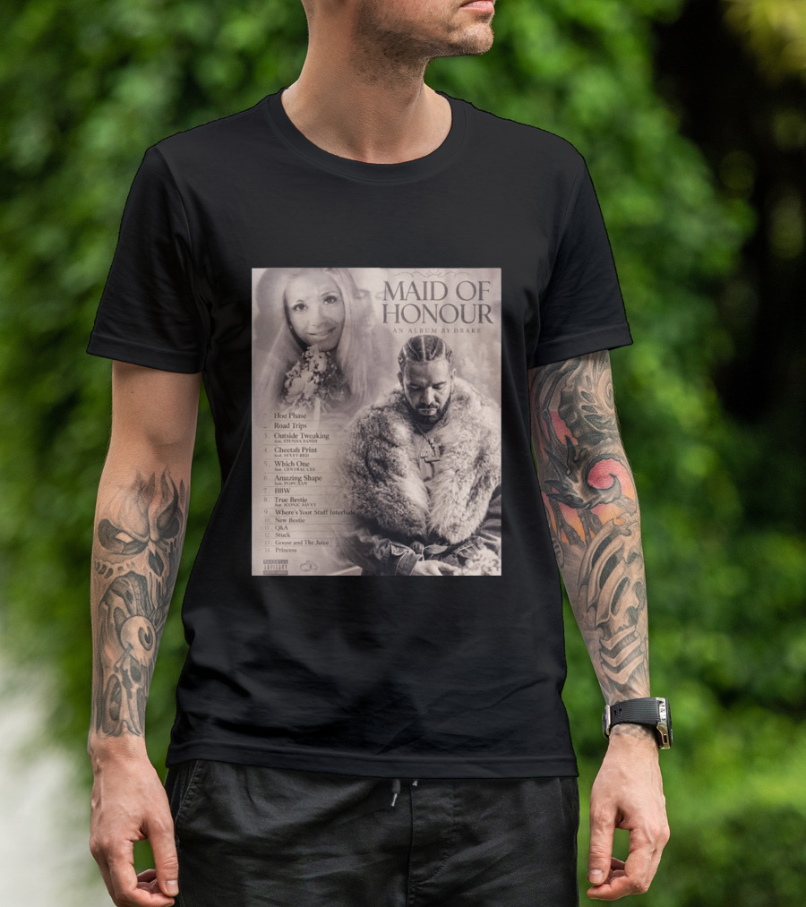 Maid Of Honour An Album By Drake Tracklist Featuring Road Trips And Cheetah Print T-Shirt