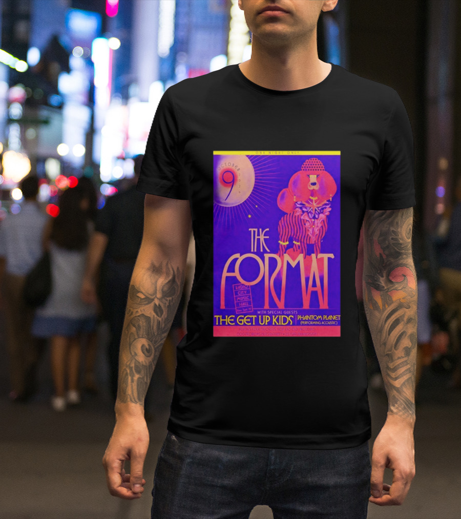 The Format October 9 2026 Radio City Music Hall The Get Up Kids Phantom Planet T-Shirt