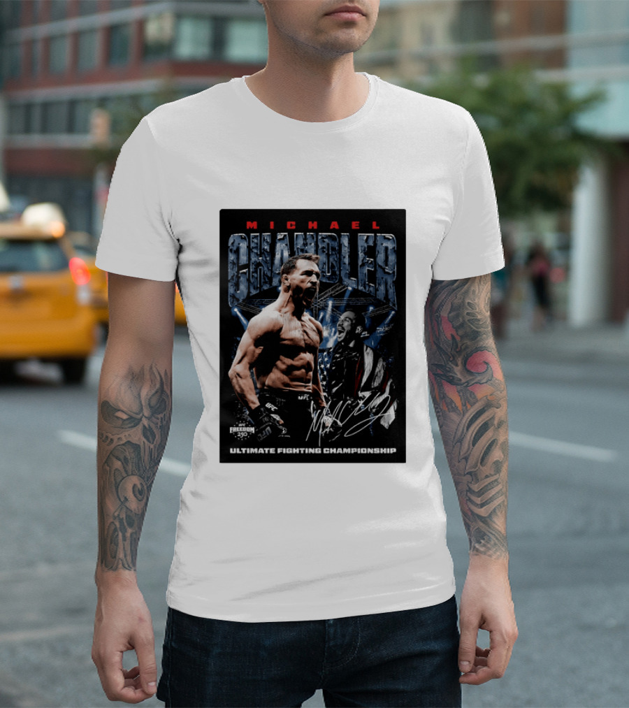 Michael Chandler UFC Ultimate Fighting Championship Freedom 250 T-Shirt