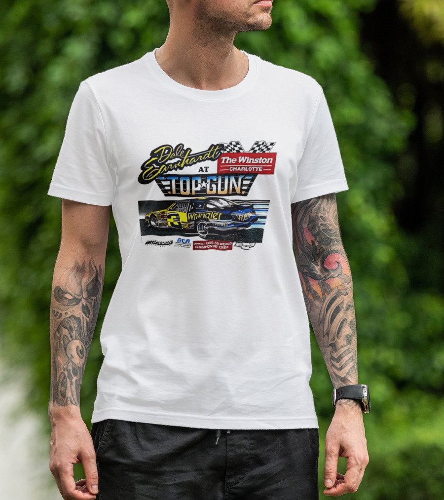 Dale Earnhardt At Top Gun The Winston Charlotte Wrangler Racing T-Shirt