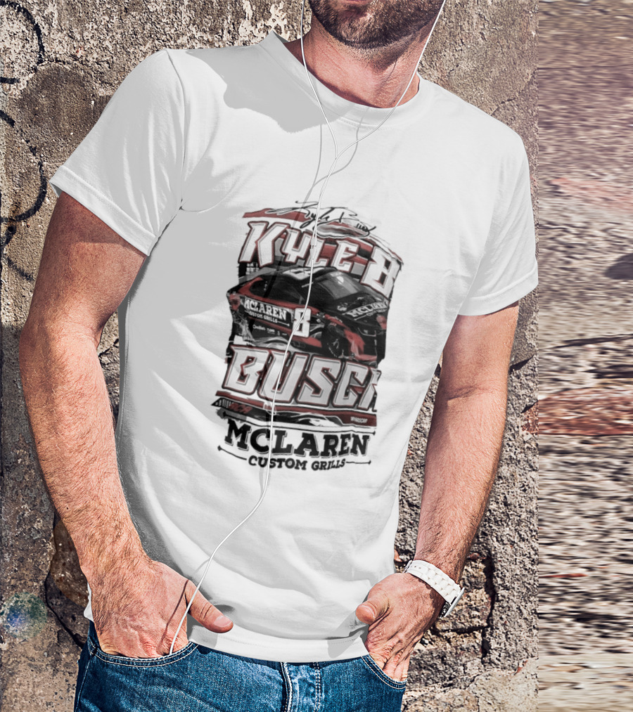 Kyle Busch McLaren Custom Grills NASCAR Racing Car T-Shirt