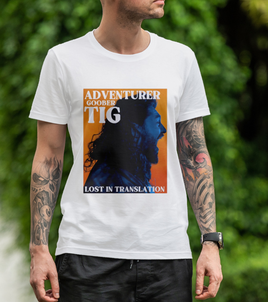 Adventurer Goober Tig Lost In Translation Vibrant Profile T-Shirt
