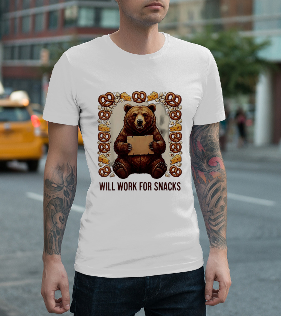 Bear Holding Cardboard Surrounded By Pretzels Cheese Popcorn Will Work For Snacks T-Shirt