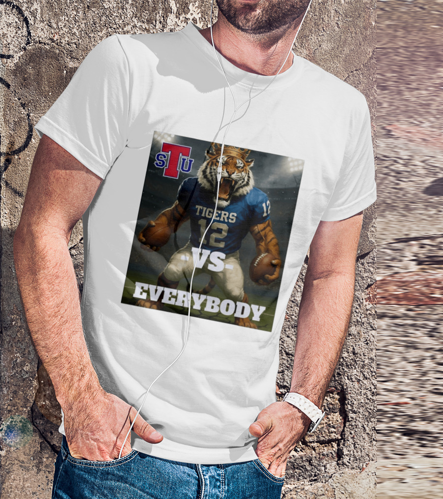 Tennessee State Tigers Football Vs Everybody Fierce Mascot Sports Rivalry T-Shirt