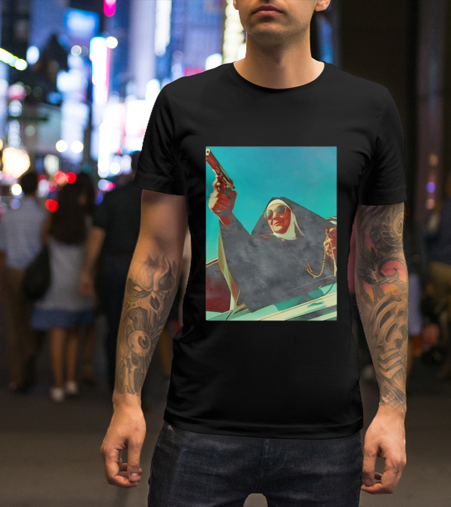 Nun In Black Habit Leaning Out Lowrider With Gun And Rosary T-Shirt