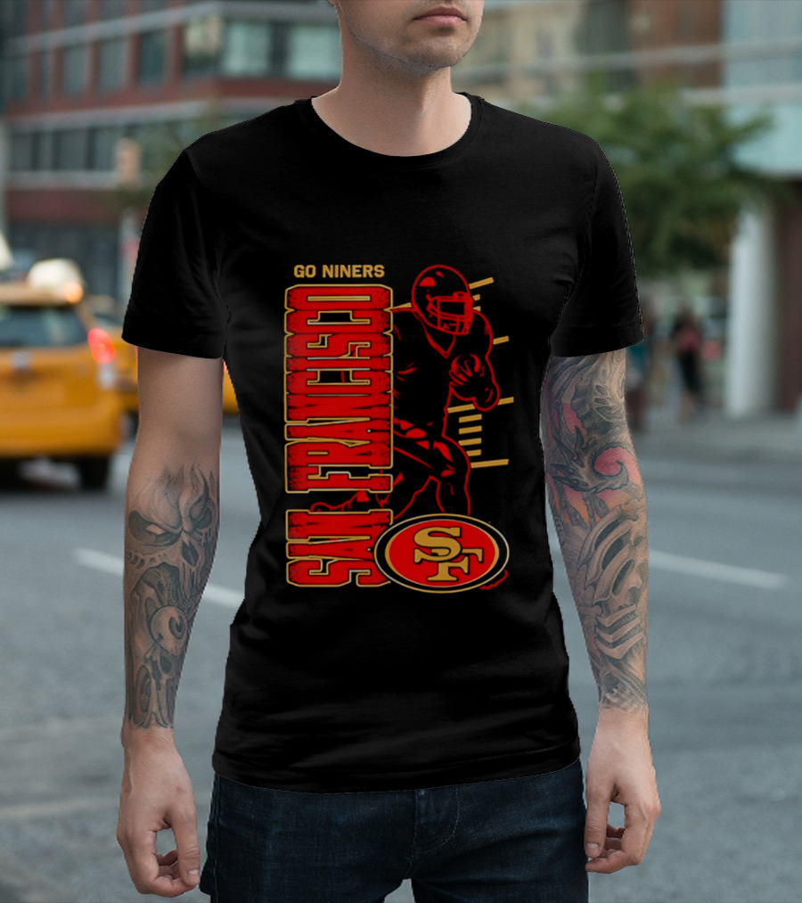 Go Niners San Francisco 49ers SF Football Team Spirit T-Shirt