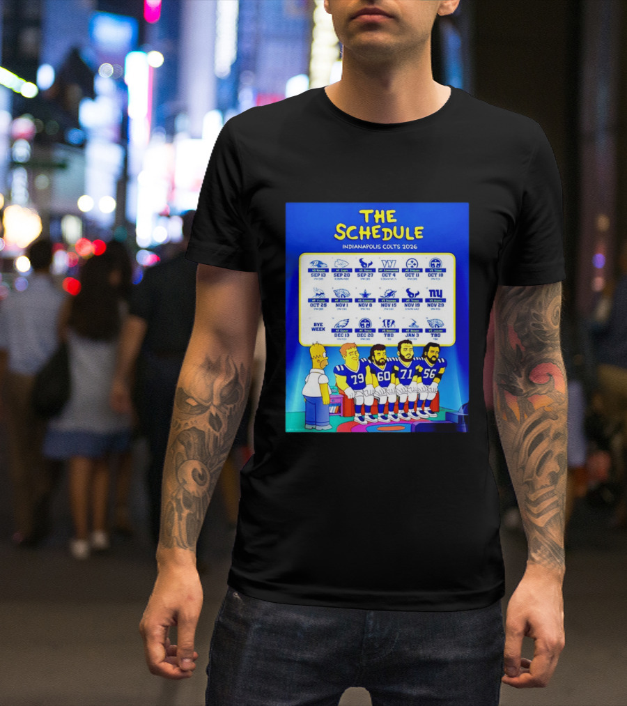 The Schedule Indianapolis Colts 2026 Simpsons Characters NFL Teams Matchups T-Shirt