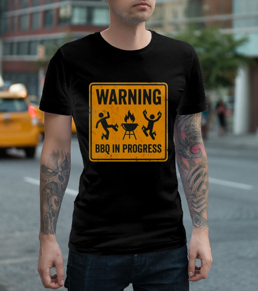 WARNING BBQ In Progress Funny Caution Sign With Flames T-Shirt