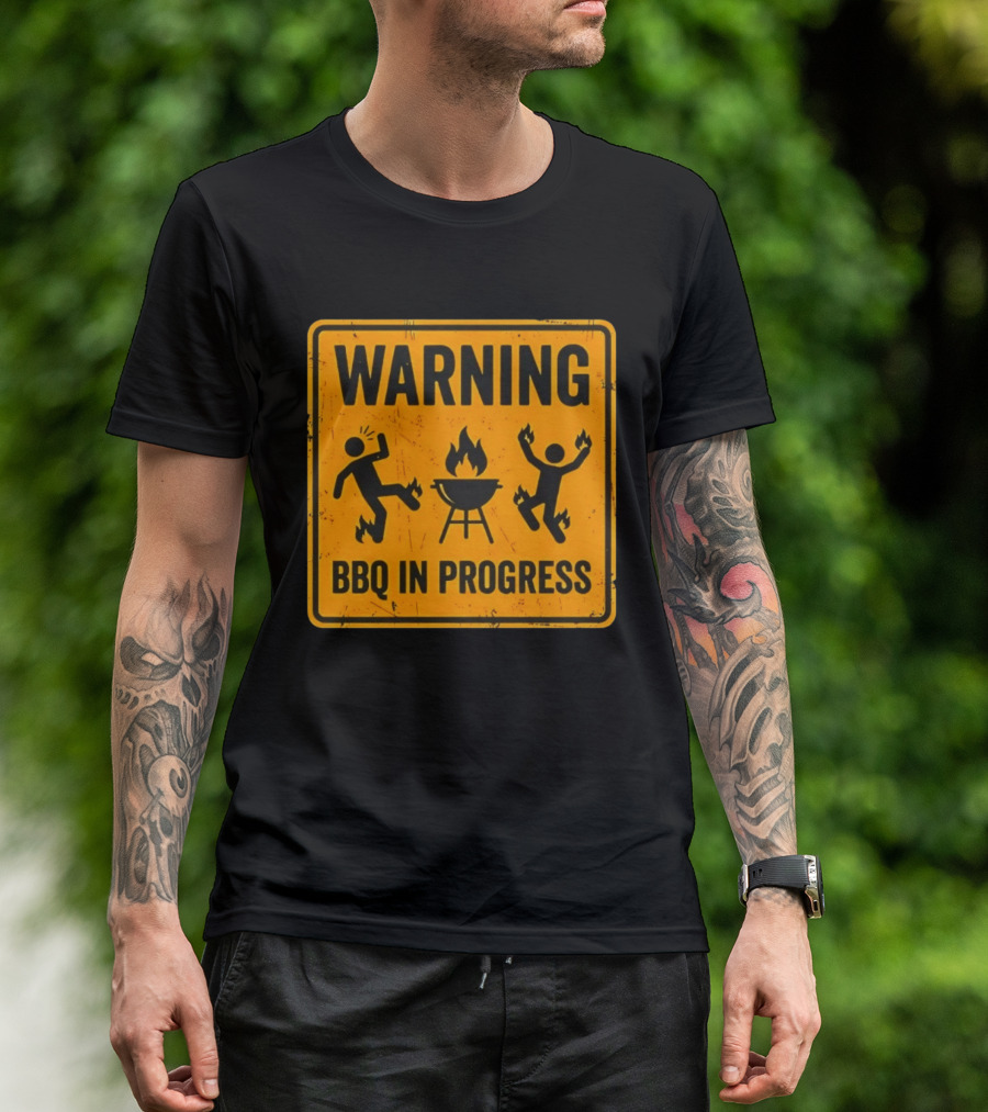 WARNING BBQ In Progress Funny Caution Sign With Flames T-Shirt