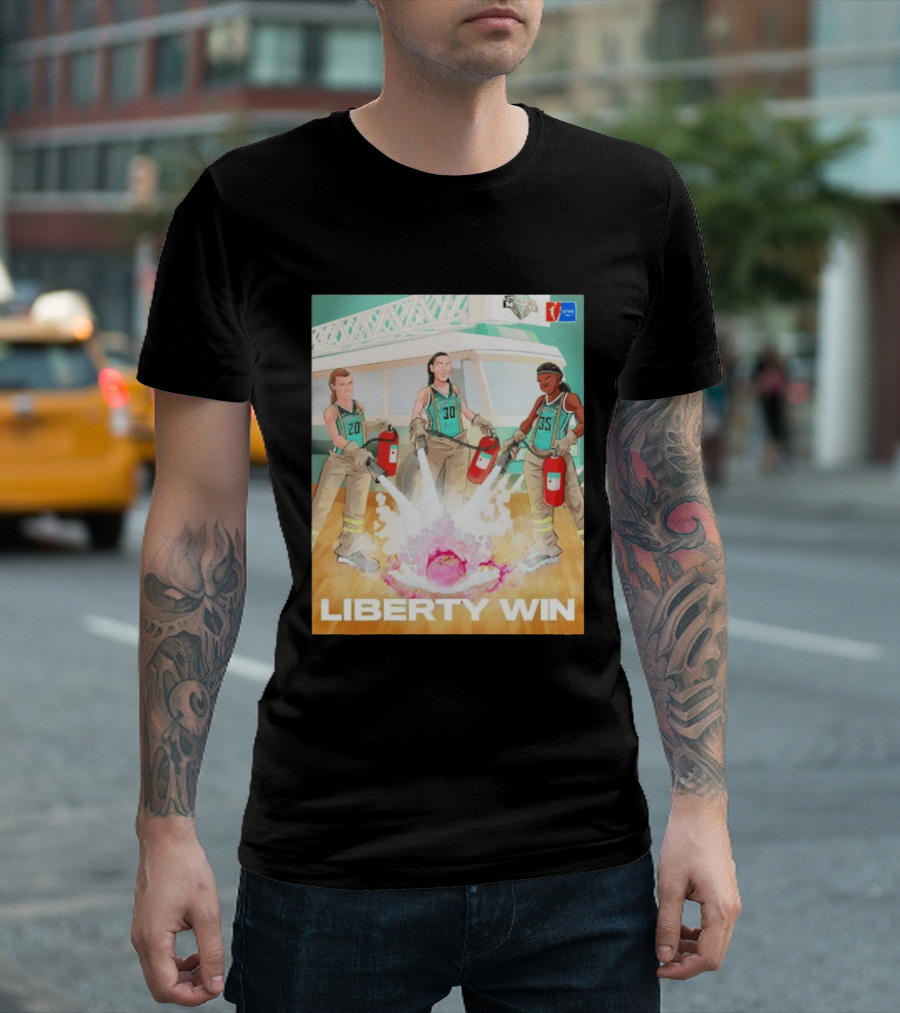 Liberty Win New York Liberty Extinguish Portland Fire Opening Night WNBA T-Shirt