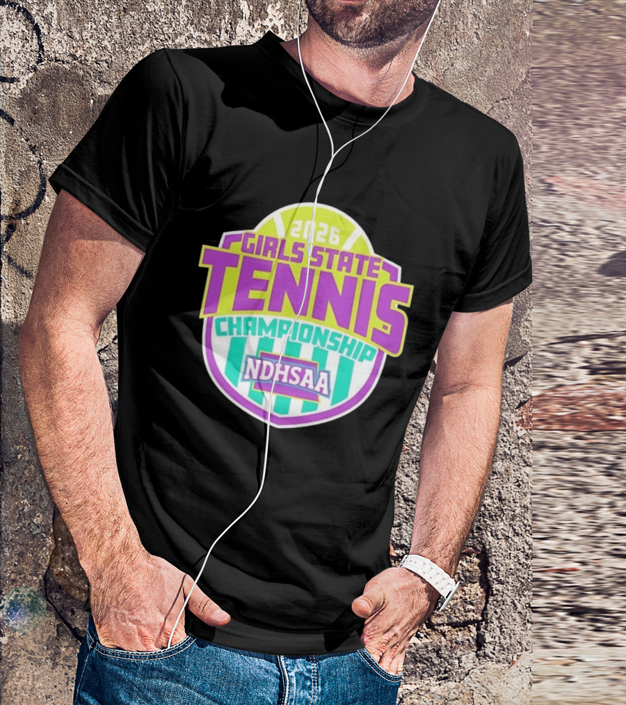 2026 Girls State Tennis Championship NDHSAA T-Shirt