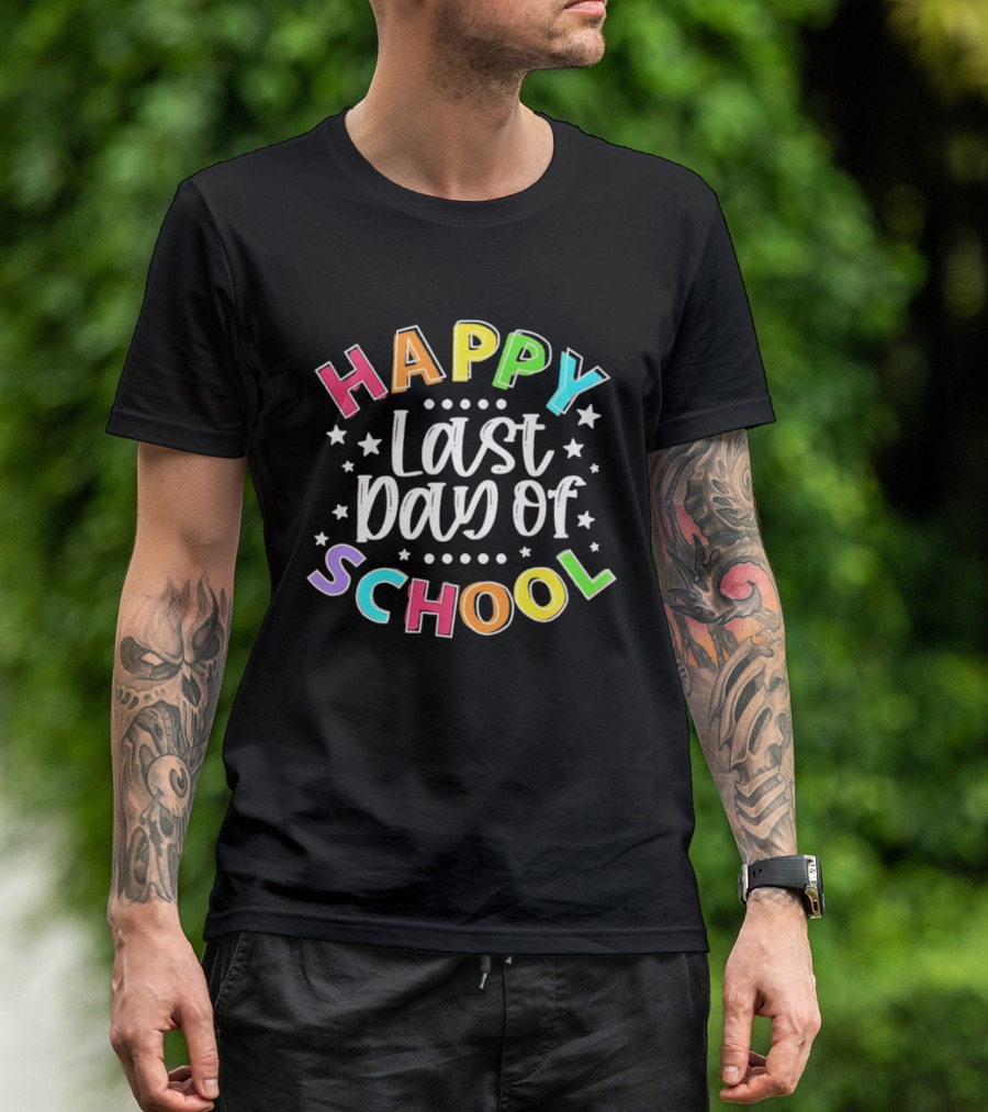 Happy Last Day Of School Colorful Celebration T-Shirt