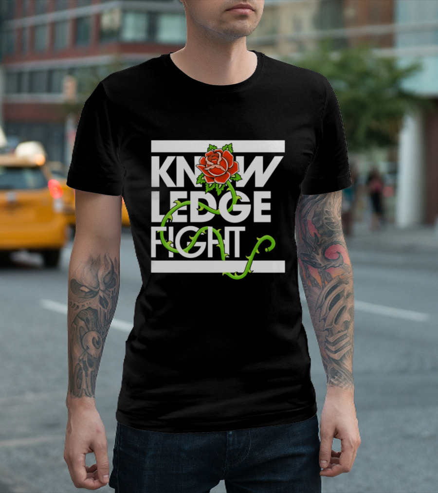 Knowledge Fight Rose With Green Vine Accents T-Shirt