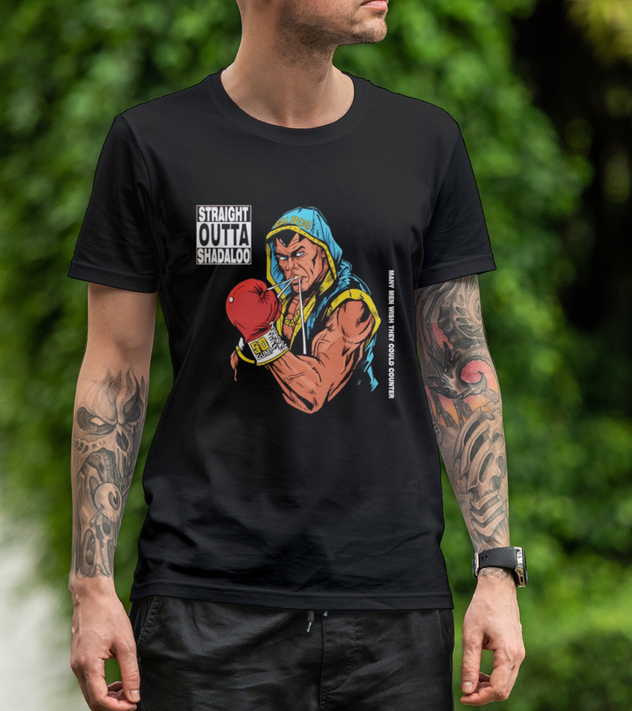 Straight Outta Shadaloo Balrog Boxer Many Men Wish They Could Counter 50 GUNZ T-Shirt