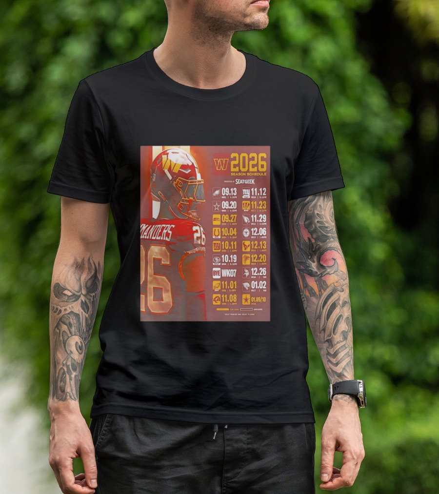 Washington Commanders 2026 Season Schedule Dates And Times By SEATGEEK T-Shirt