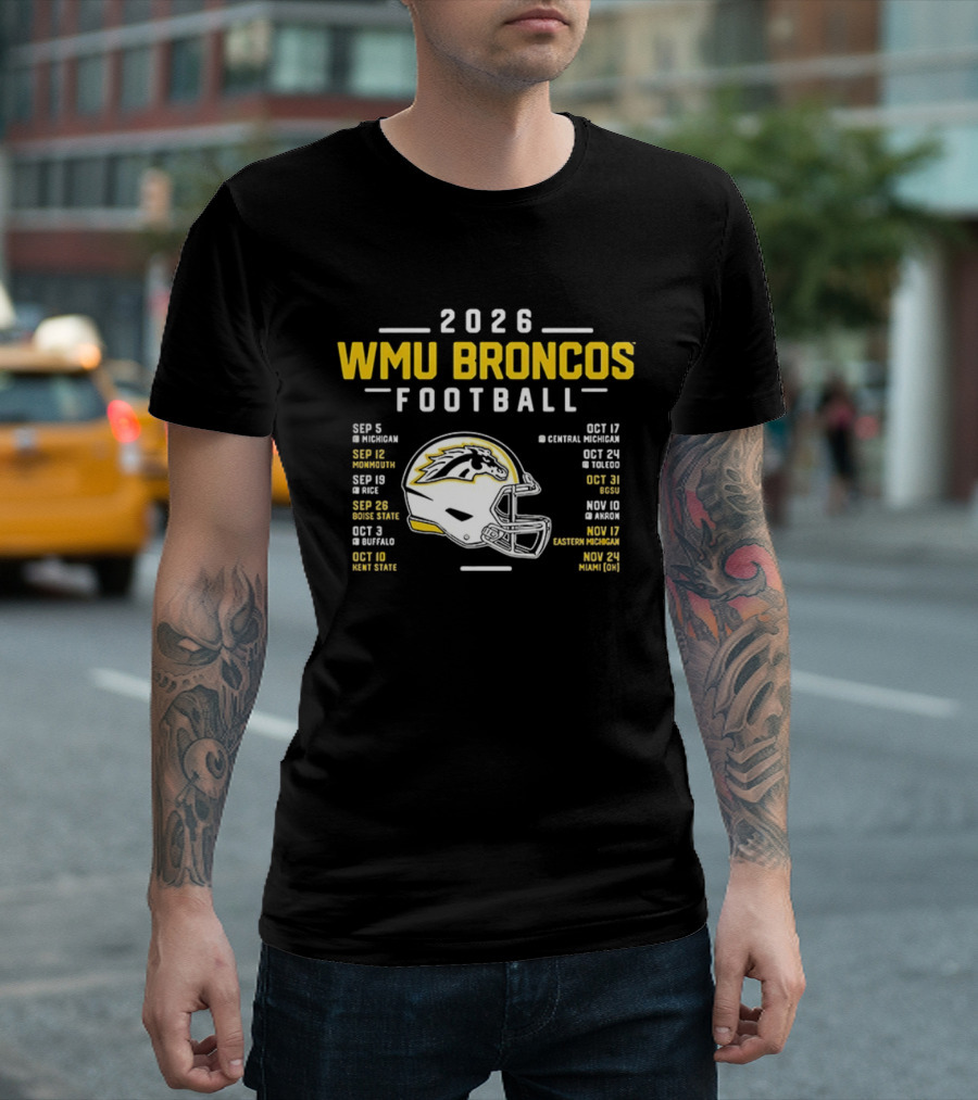 2026 WMU Broncos Football Schedule And Helmet T-Shirt