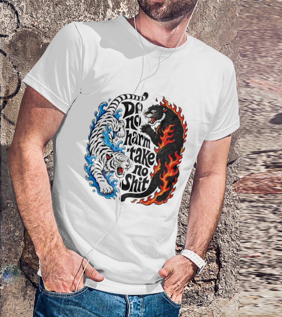 Do No Harm Take No Shit Blue Tiger And Fire Panther T-Shirt