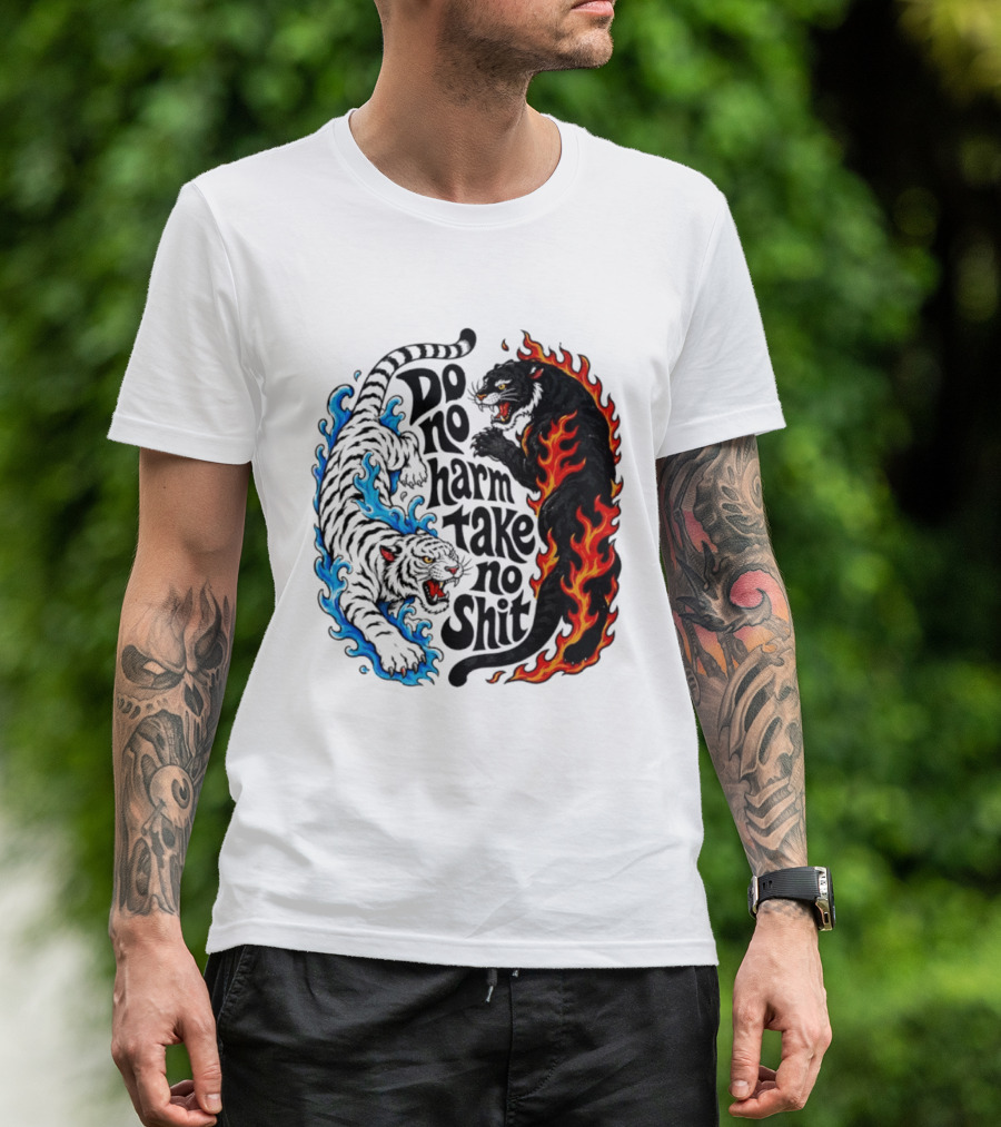 Do No Harm Take No Shit Blue Tiger And Fire Panther T-Shirt