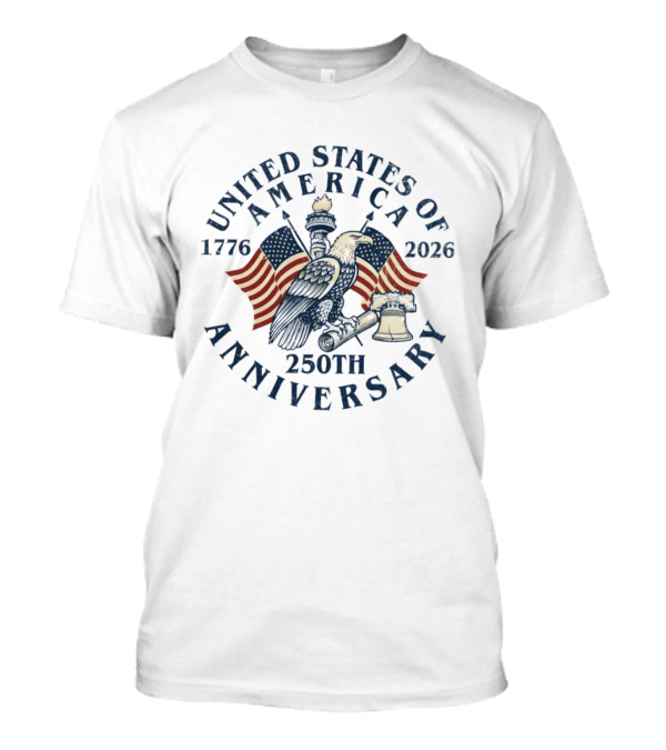 United States Of America 1776 2026 250th Anniversary T-Shirt