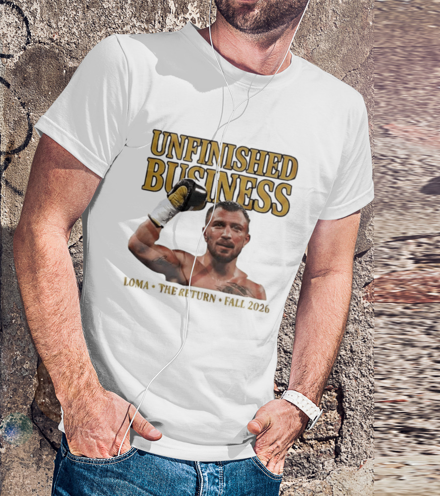 Unfinished Business Vasiliy Lomachenko Boxer Pose Return Fall 2026 T-Shirt