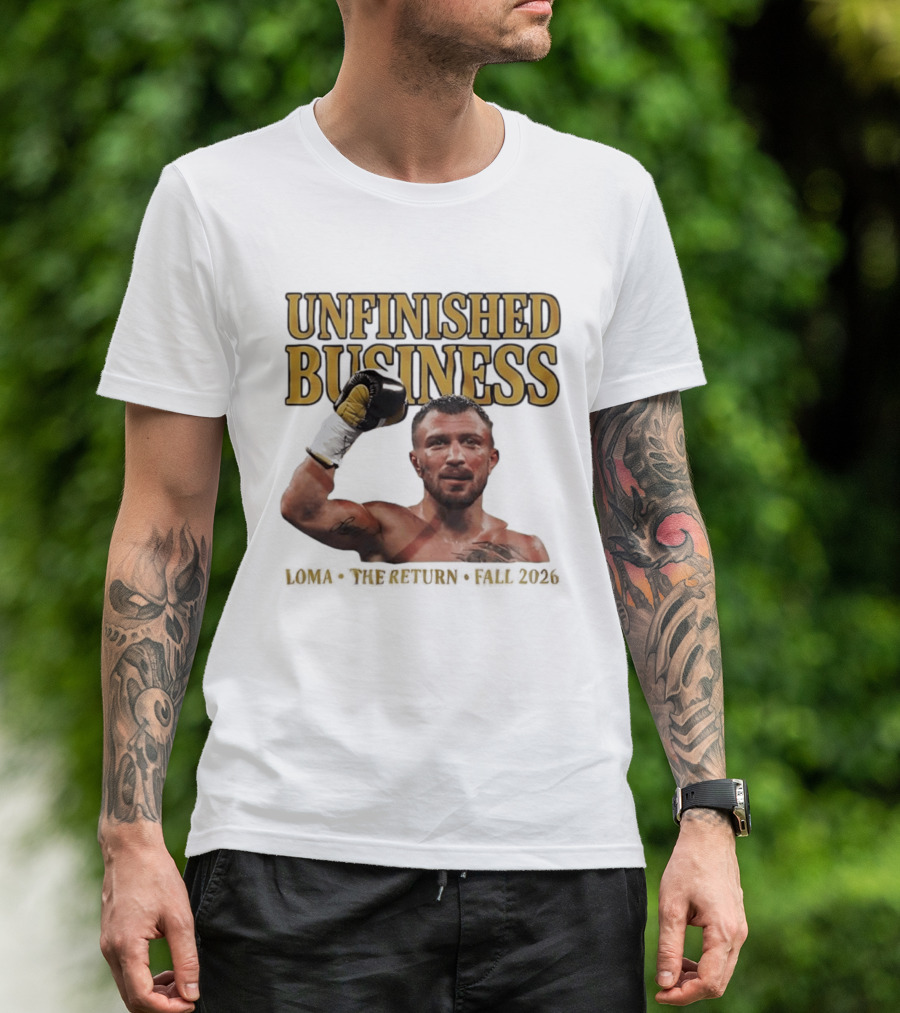 Unfinished Business Vasiliy Lomachenko Boxer Pose Return Fall 2026 T-Shirt