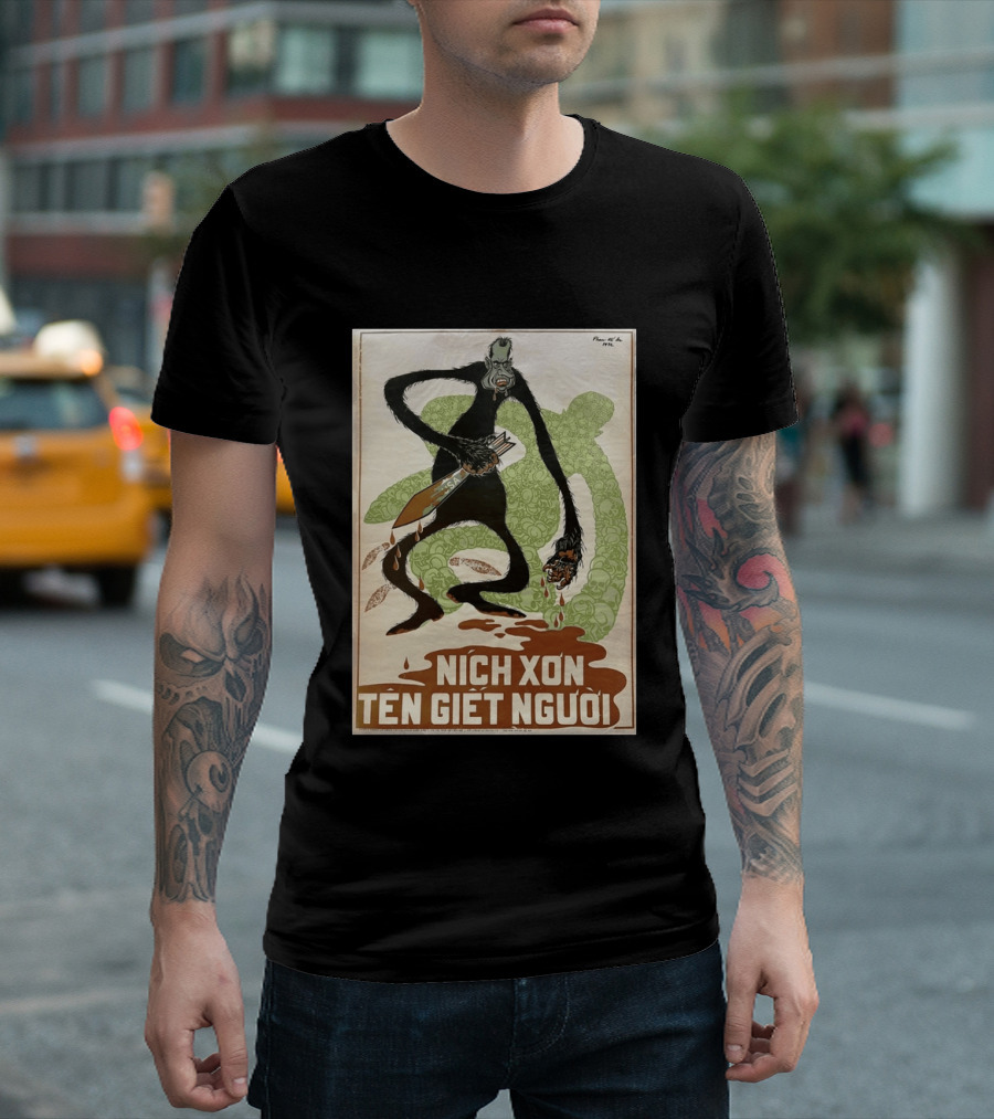 Nich Xon Tên Giết Người 1972 Vietnam War Propaganda Nixon USA Gorilla T-Shirt