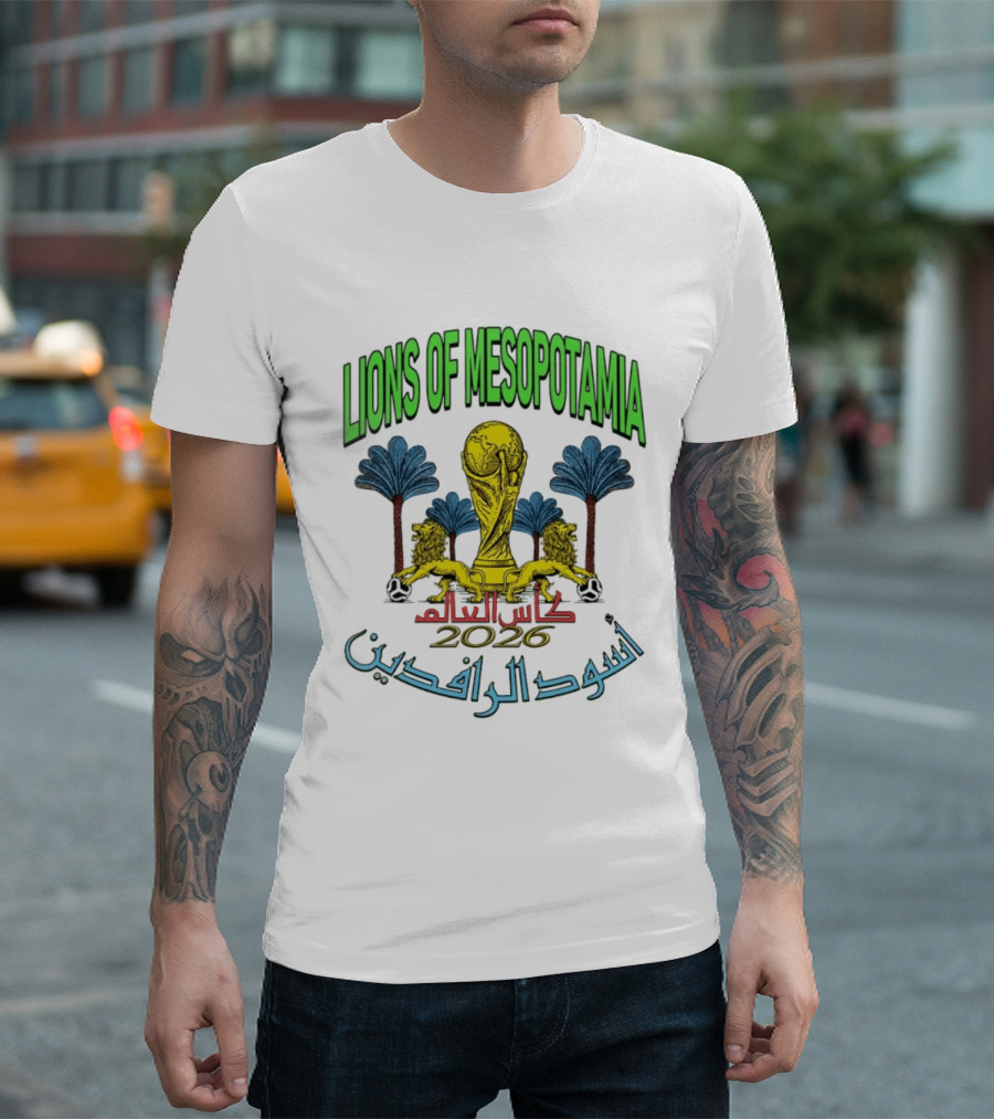 Lions Of Mesopotamia كأس العالم 2026 أسود الرافدين T-Shirt