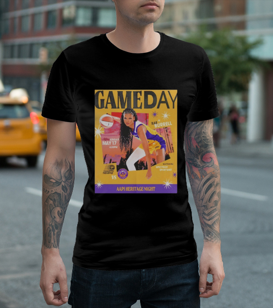 Gameday Rae Burrell Los Angeles Sparks Vs Toronto Tempo AAPI Heritage Night May 17 4:00PM Spectrum SportsNet T-Shirt
