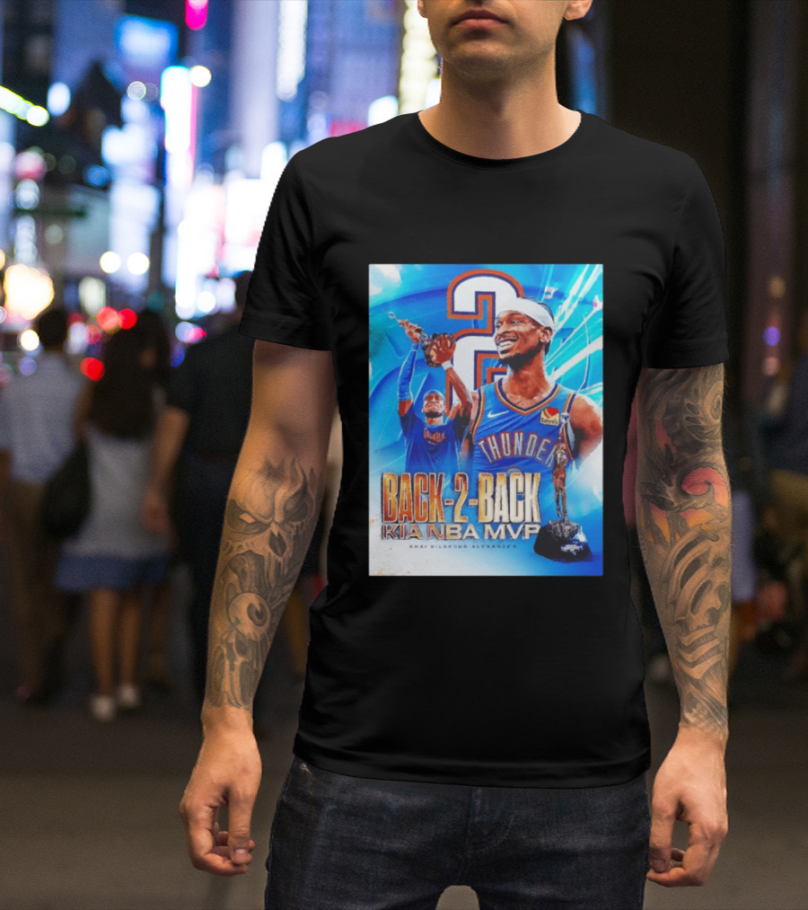 Shai Gilgeous Alexander OKC Thunder Back 2 Back Kia NBA MVP T-Shirt