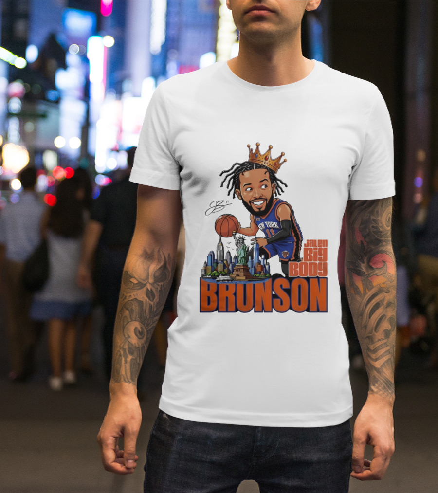 Jalen Brunson New York Knicks Big Body Crown Basketball Skyline Statue Of Liberty T-Shirt