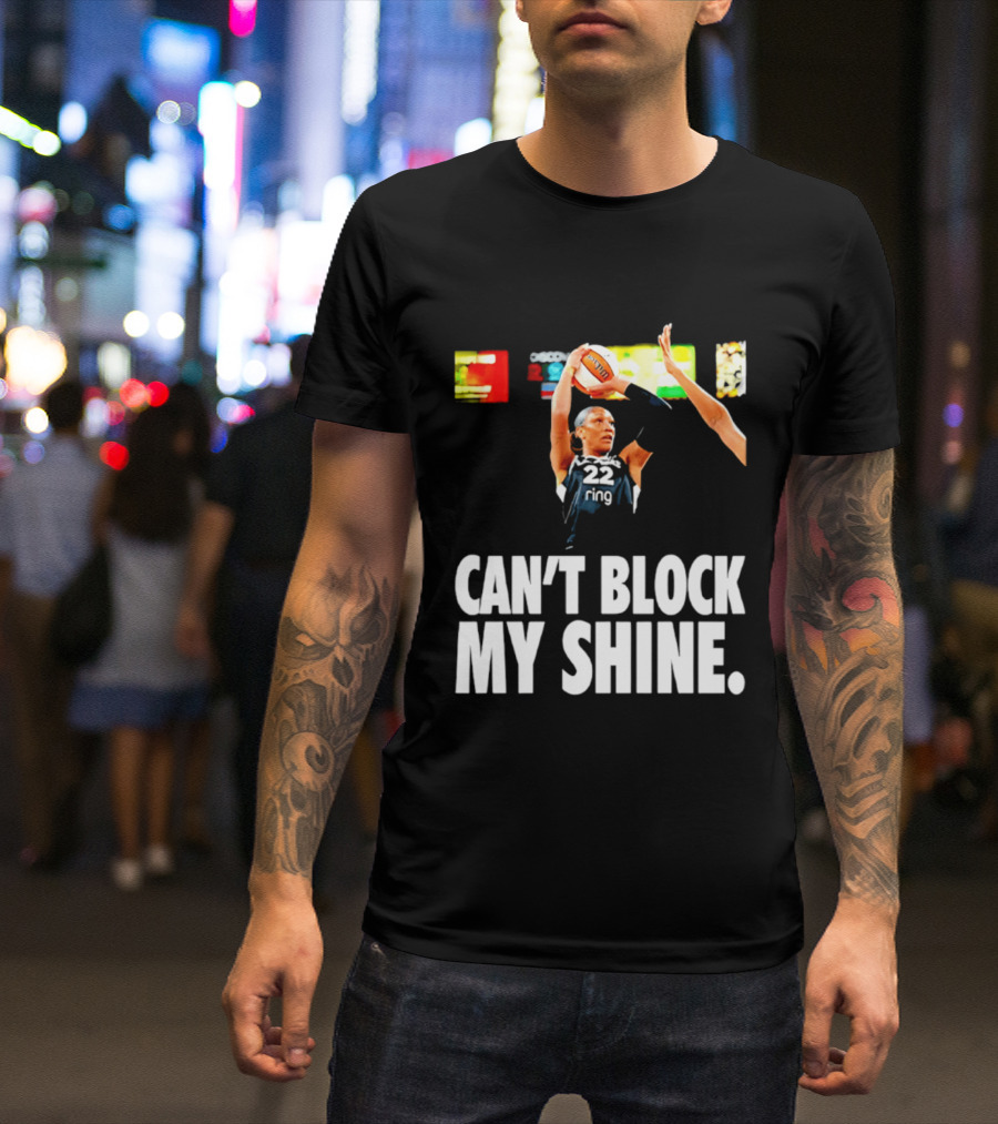 A'ja Wilson Can't Block My Shine Las Vegas Aces Basketball Triumph T-Shirt
