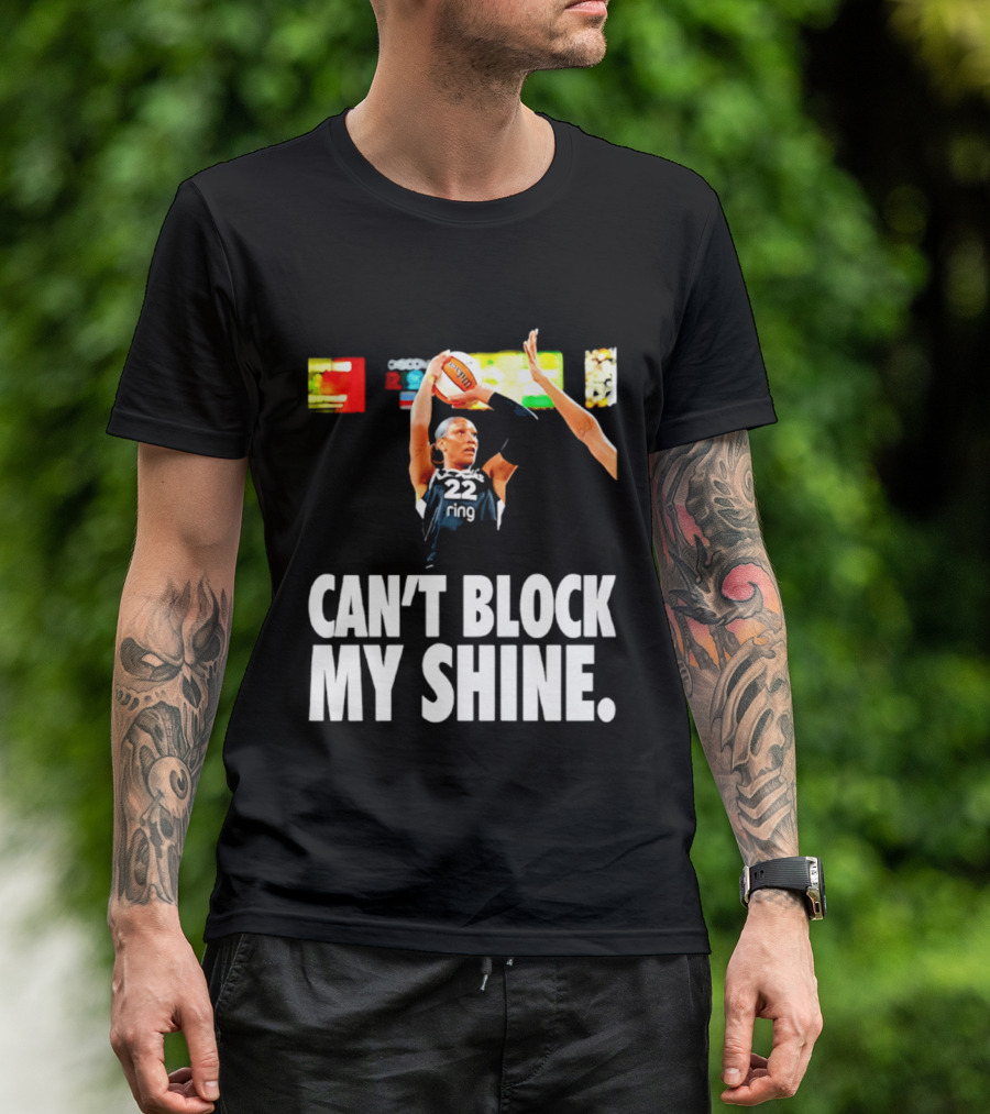 A'ja Wilson Can't Block My Shine Las Vegas Aces Basketball Triumph T-Shirt