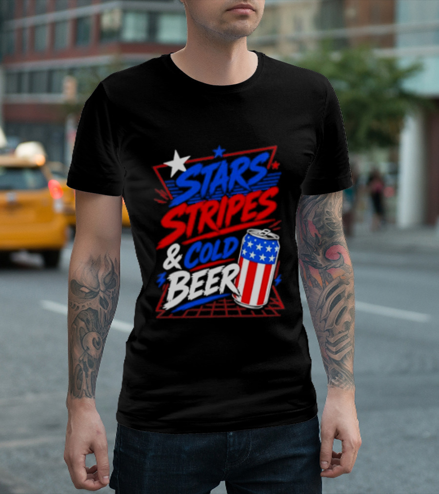 Stars Stripes And Cold Beer American Flag Can Patriotic Celebration T-Shirt
