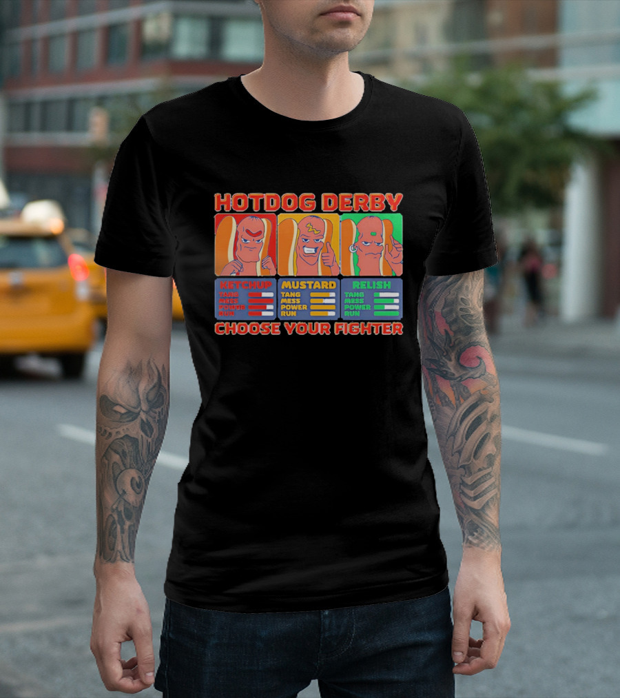 Hot Dog Derby Ketchup Mustard Relish Choose Your Fighter T-Shirt